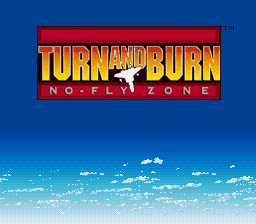 Turn and Burn - No-Fly Zone (Spain) Title Screen